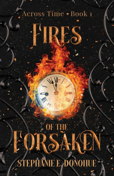 Fires Of The Forsaken (Across Time) - 9781958673393