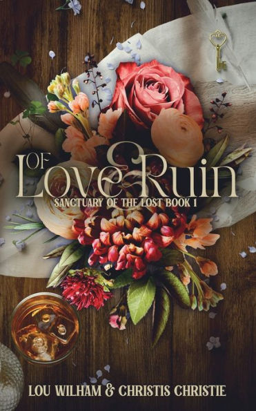Of Love & Ruin (Sanctuary Of The Lost) - 9781958673621