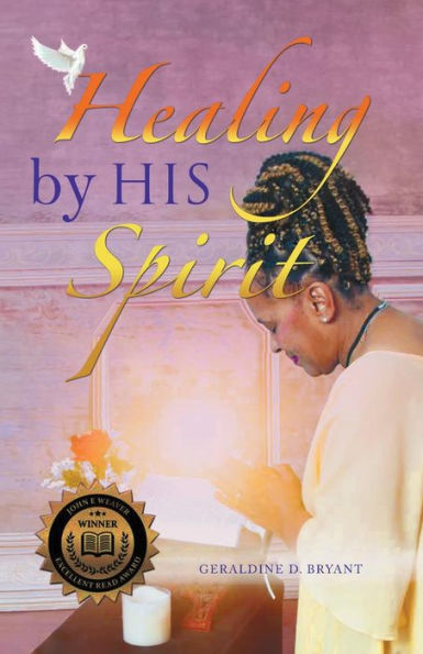 Healing By His Spirit - 9781958692837