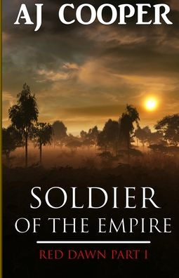 Soldier Of The Empire (Red Dawn) - 9781958724095