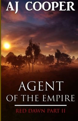 Agent Of The Empire (Red Dawn) - 9781958724101