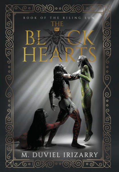 The Black Hearts: Book Of The Rising Sun