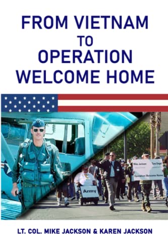From Vietnam To Operation Welcome Home - 9781958750599