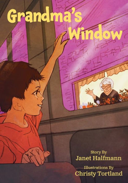 Grandma's Window - 9781958754528