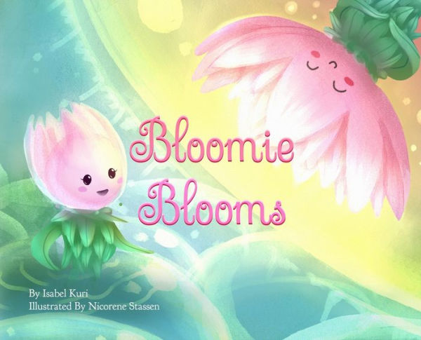 Bloomie Blooms - 9781958807088