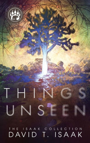 Things Unseen: Amateur Detective Murder Mystery With Metaphysical Underpinnings (The Isaak Collection) - 9781958840085