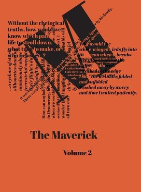 The Maverick: Volume Two
