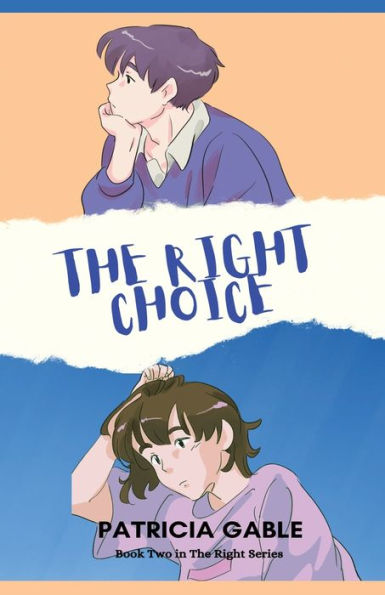The Right Choice - 9781958877210
