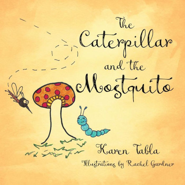 The Caterpillar And The Mosquito