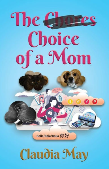 The (Chores) Choice Of A Mom