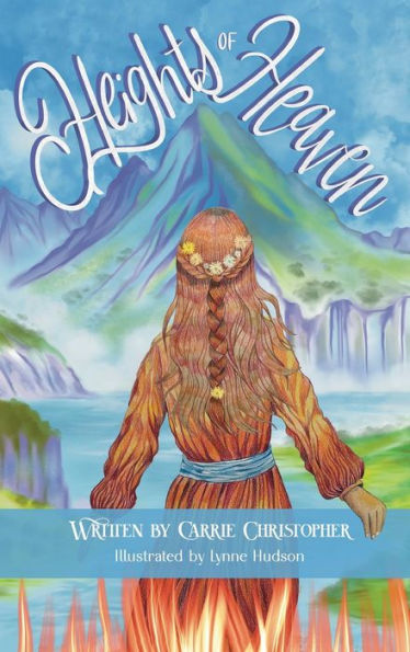 Heights Of Heaven - 9781958884096