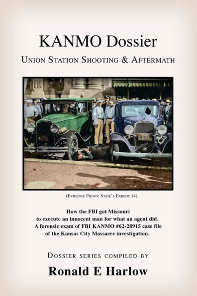 Kanmo Dossier: Union Station Shooting & Aftermath