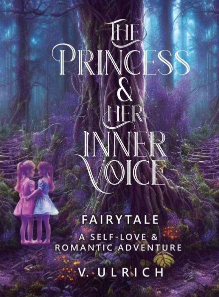 The Princess & Her Inner Voice - 9781958889695