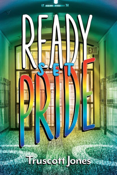 Ready...Set...Pride! - 9781958889794