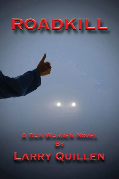 Roadkill (The Dan Warden)