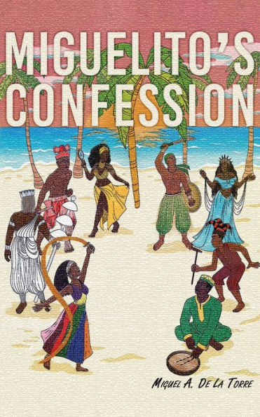 Miguelito's Confession - 9781958901212