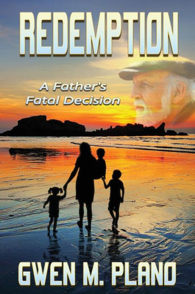 Redemption: A Father's Fatal Decision - 9781958922163