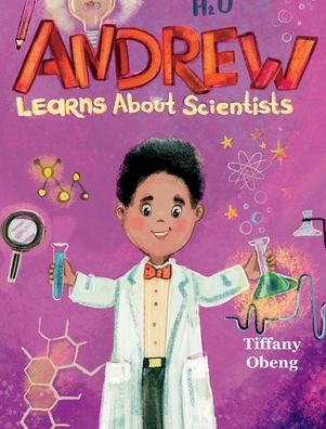 Andrew Learns About Scientists: Career Book For Kids (Stem Children's Book) (Career Books For Kids)