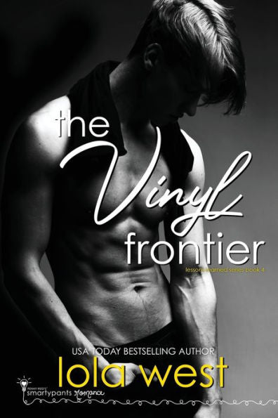 The Vinyl Frontier: An Opposites Attract College Romance - 9781959097341