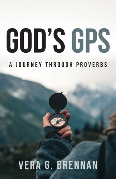 God's Gps: A Journey Through Proverbs - 9781959099116