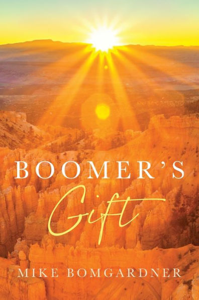 Boomer's Gift - 9781959099215
