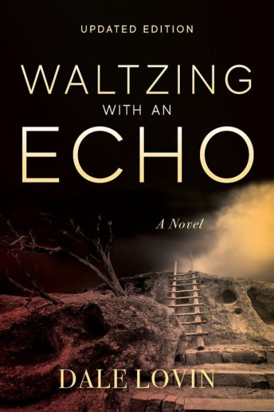 Waltzing With An Echo (Brad Walker) - 9781959099369