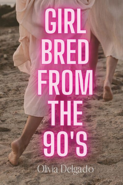 Girl Bred From The 90S