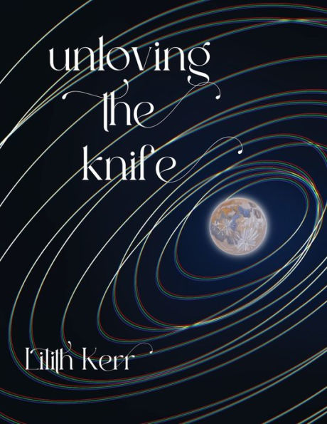 Unloving The Knife - 9781959118220