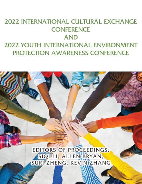 Conferencia Internacional de Intercambio Cultural 2022 y Conferencia Internacional Juvenil de Concientización sobre la Protección del Medio Ambiente 2022
