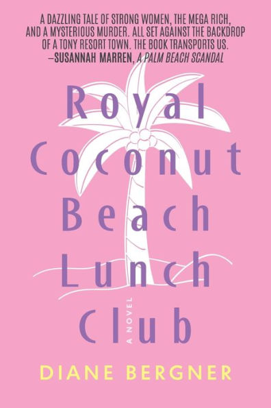 Royal Coconut Beach Lunch Club - 9781959170037