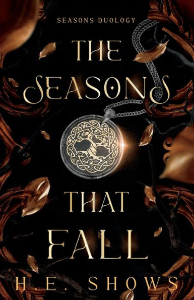 The Seasons That Fall (Seasons Duology) - 9781959171010