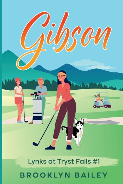 Gibson (Lynks At Tryst Falls) - 9781959199205