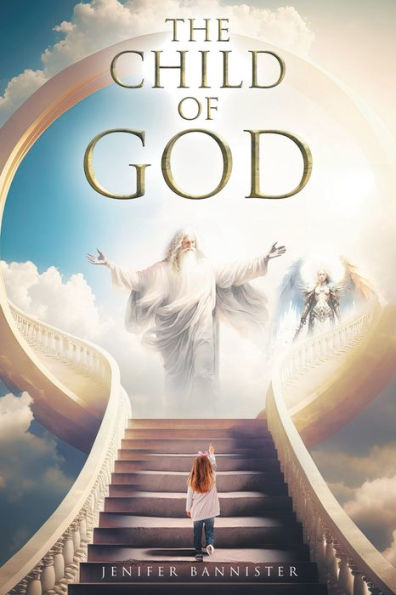 The Child Of God - 9781959224723
