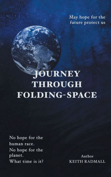 Journey Through Folding-Space - 9781959224877