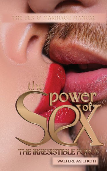 The Power Of Sex - 9781959251385