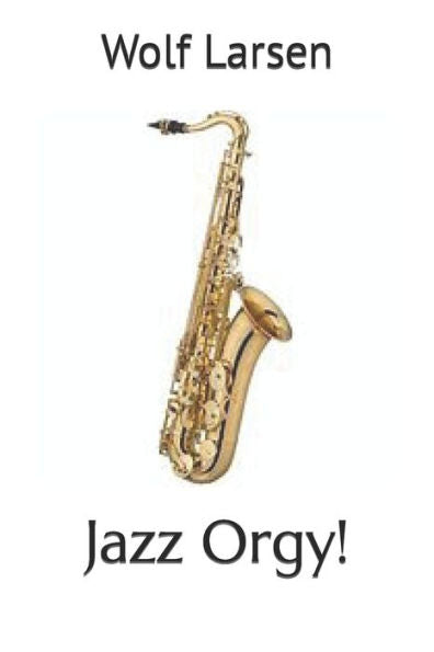 Jazz Orgy! - 9781959256076