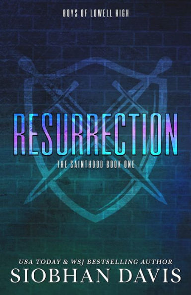 Resurrection: Alternate Cover (The Sainthood - Boys Of Lowell High) - 9781959285366