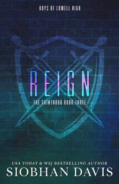 Reign: Alternate Cover (The Sainthood - Boys Of Lowell High) - 9781959285403