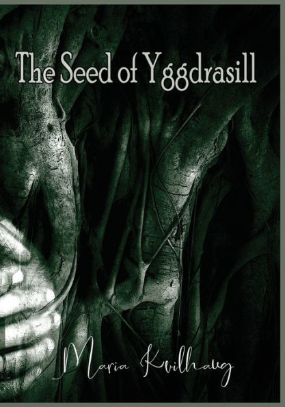 The Seed Of Yggdrasill - 9781959350026