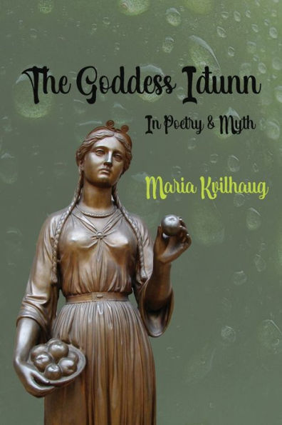 The Goddess Iðunn - 9781959350149