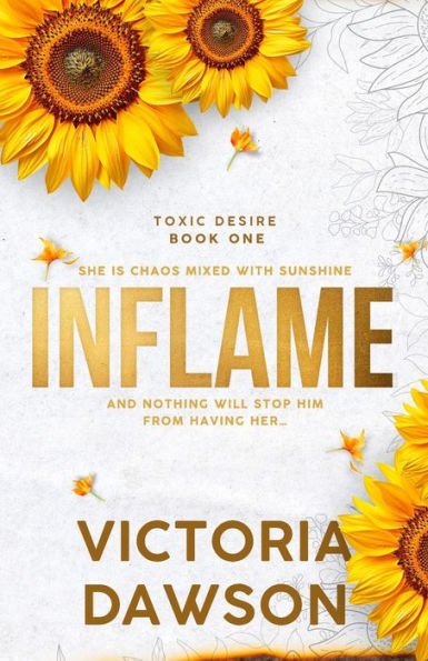 Inflame (Toxic Desire)