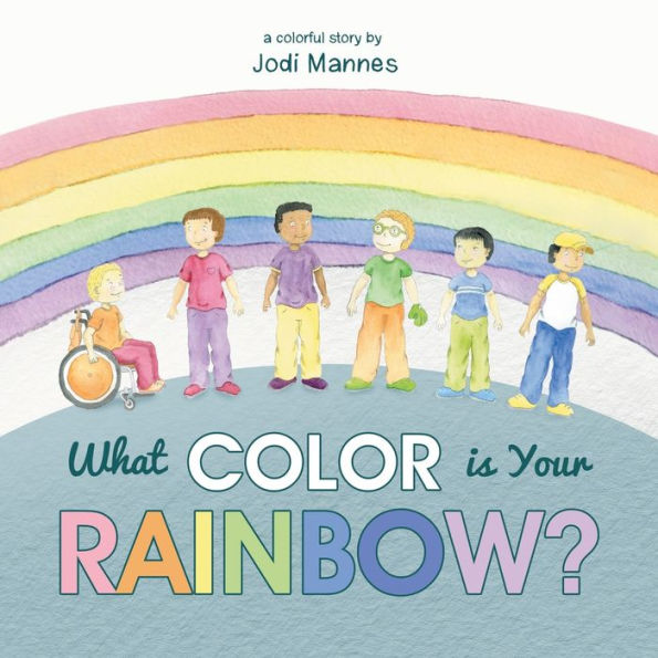 What Color Is Your Rainbow? - 9781959365686