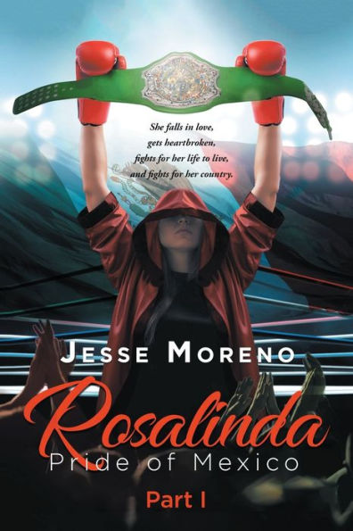 Rosalinda: Pride Of Mexico Part 1 - 9781959379355