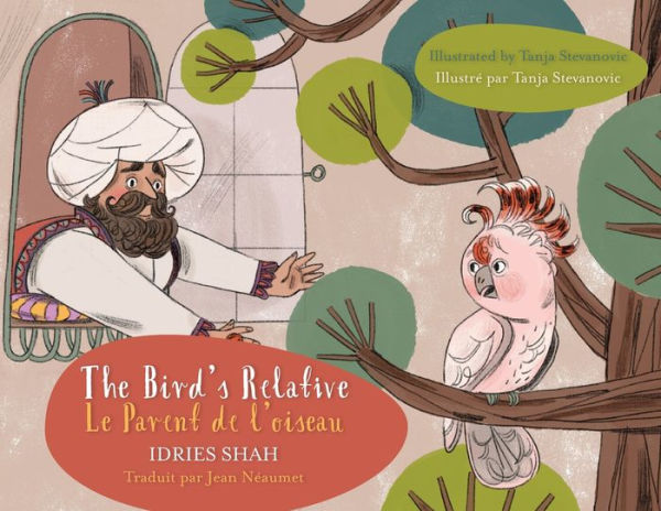 The Bird's Relative / Le Parent De L'Oiseau: Bilingual English-French Edition / edition Bilingue Anglais-Francais (Teaching Stories) - 9781959393689