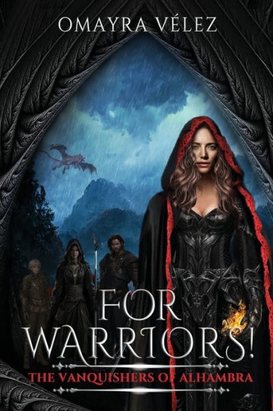 For Warriors! (The Vanquishers Of Alhambra)