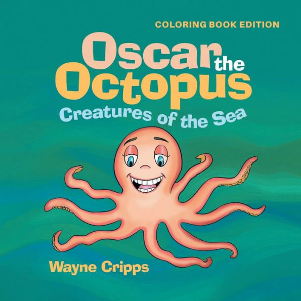 Oscar The Octopus: Coloring Book - 9781959493822
