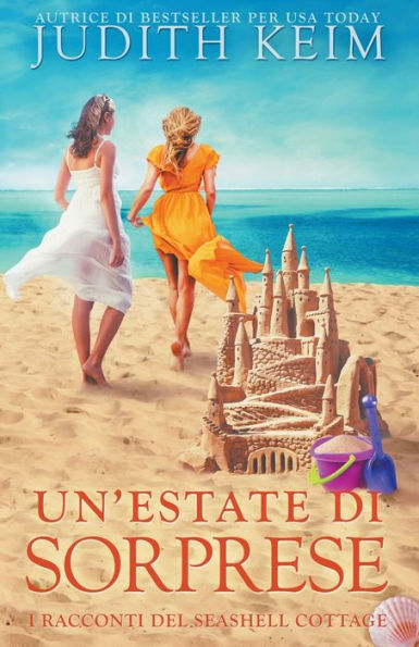 Un'Estate Di Sorprese (Italian Edition) - 9781959529651