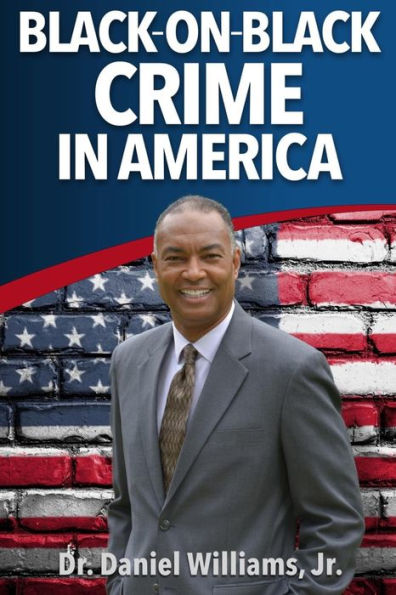Black-On-Black Crime In America