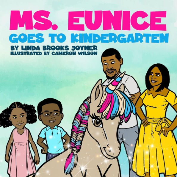 Ms. Eunice Goes To Kindergarten - 9781959543374