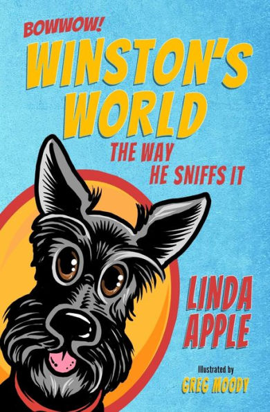 Winston's World: The Way He Sniffs It - 9781959548072